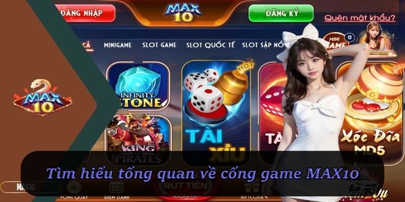 Tìm hiểu tổng quan về cổng game MAX10