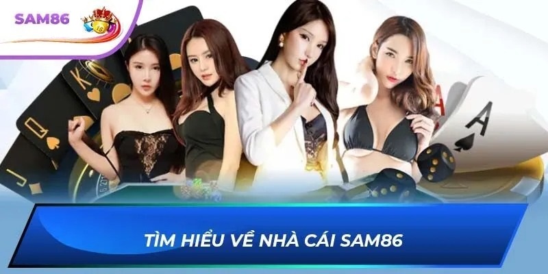 Giới thiệu thông tin chung về cổng game SAM86